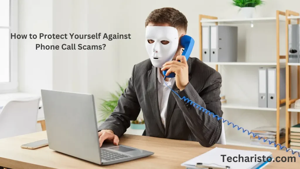 How to Protect Yourself Against Phone Call Scams